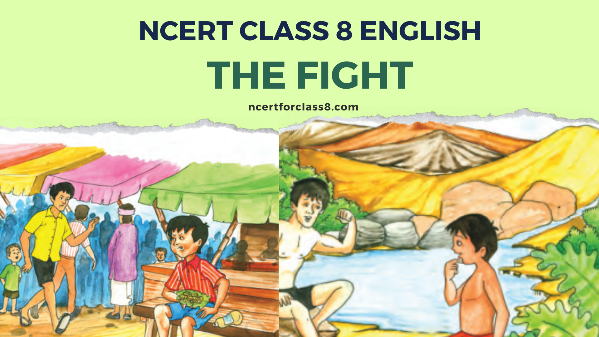 NCERT Solutions for Class 8 English It So Happened Chapter 6 The Fight